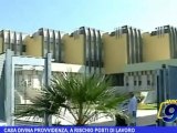 Casa Divina Provvidenza, a rischio posti di lavoro