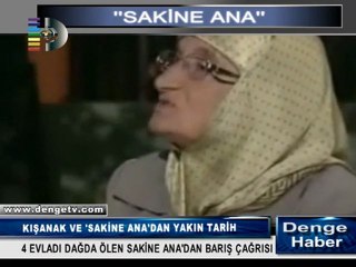SAKİNE ANA GÜLTAN KIŞANAK VE YAKIN TARİH (mutlaka izleyin!)