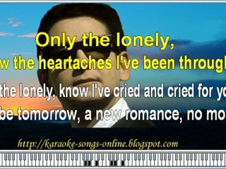 Roy Orbison Only the lonely free karaoke songs online