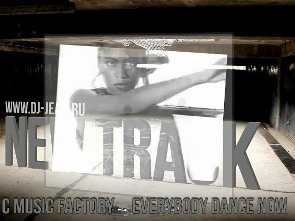 C&C MUSIC FACTORY - EVERYBODY DANCE NOW (Jean Remix)
