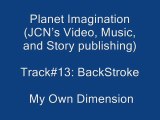 13. BackStroke {My Own Dimension}