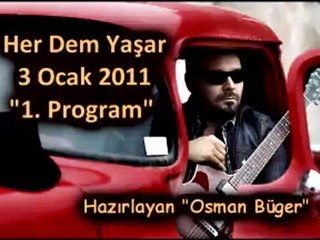 Her Dem Yaşar "3 Ocak 2011" Part 2