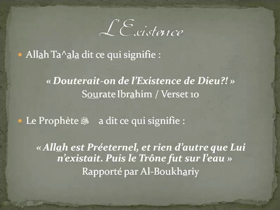 Croyance : Les Attributs de Allâh - L'Existence