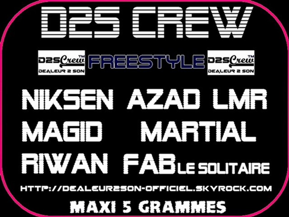 D2S Crew™ - Freestyle Sanguinaire (Extrait du Maxi 5 Grammes)