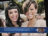 Rihanna consuela a Katy Perry tras separación de Russell Brand