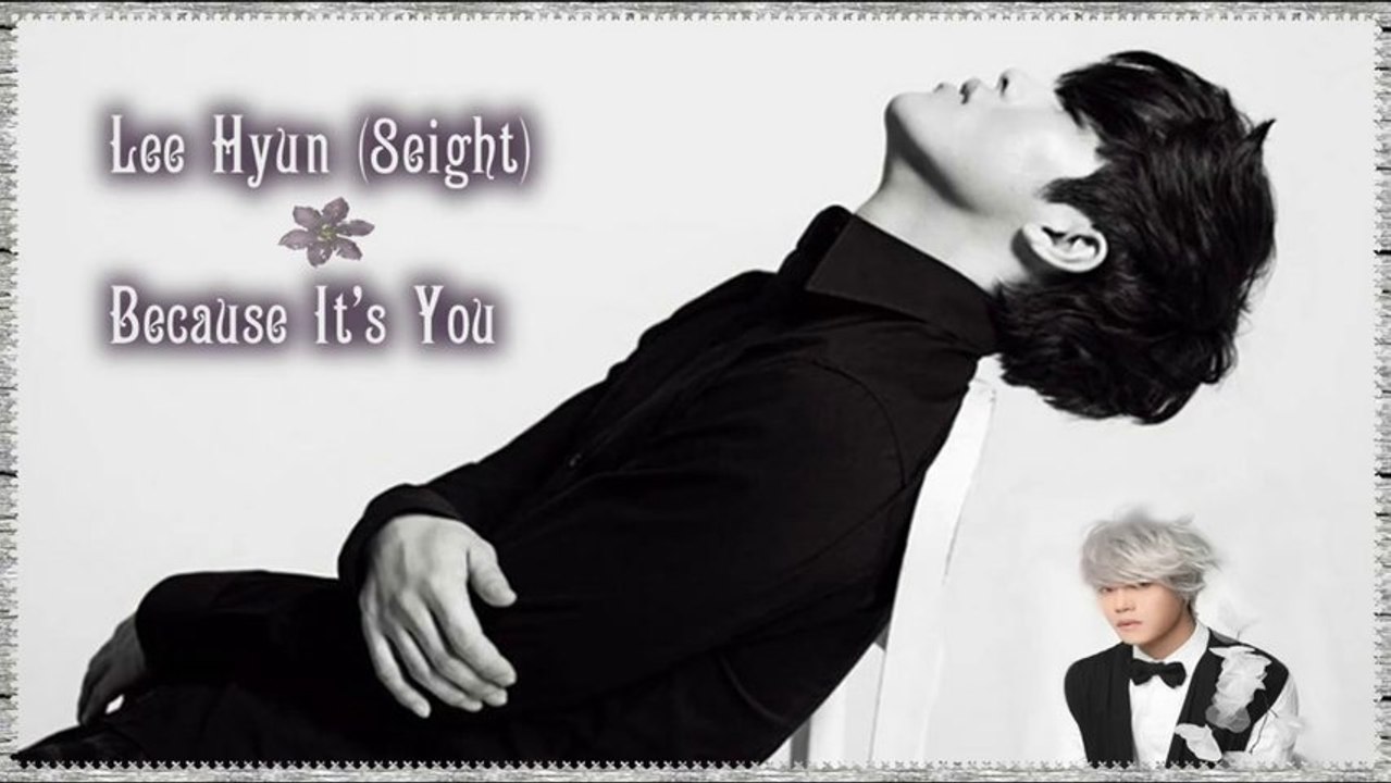 Lee Hyun (8eight) - Because It's You [German sub] MV
