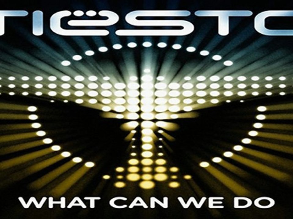 [ PREVIEW + DOWNLOAD ] Tiësto - What Can We Do (A Deeper Love) 2011 [ NO SURVEY ]