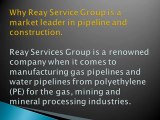Reay Services Group Expands Its Operations in the Pipeline and Construction Sector