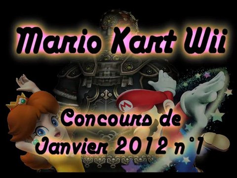 Mario Kart WII - Concours de Janvier 2012 n° 1