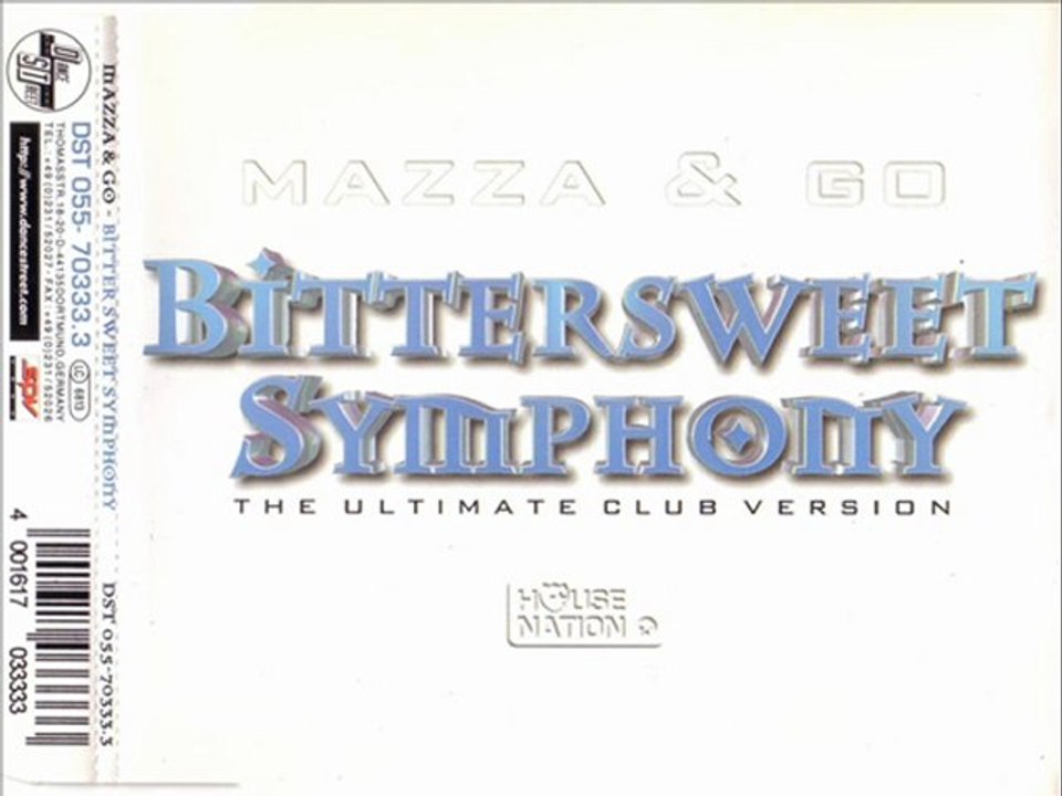 MAZZA & GO - Bitter sweet symphony (club mix)