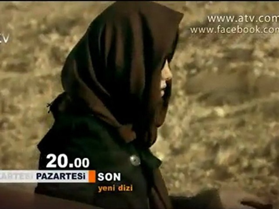 atv - Dizi / Son (1.Bölüm) (09.01.2012) (Yeni Dizi) (Fragman-5) HQ (SinemaTv.info)