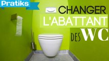 Comment changer l'abattant des toilettes