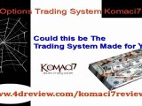 Options Trading System Komaci7 review  Stock Options trading Course