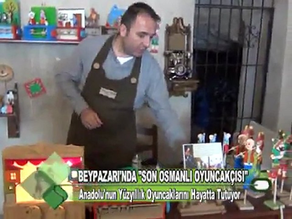 BEYPAZARI'NDA ''SON OSMANLI OYUNCAKÇISI'' 16.12.2011