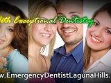 Emergency Dentist Laguna Hills | Dental Implants Laguna Hills | Invisalign Laguna Hills