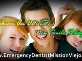 Emergency Dentist Mission Viejo | Dental Implants Mission Viejo | Invisalign Mission Viejo