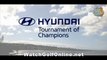 watch The Hyundai Tournament of Champions Tournament golf 2012 online