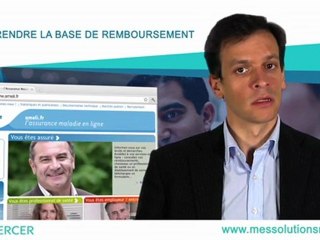 Comprendre la base de remboursement – Vidéo Mes Solutions Mercer