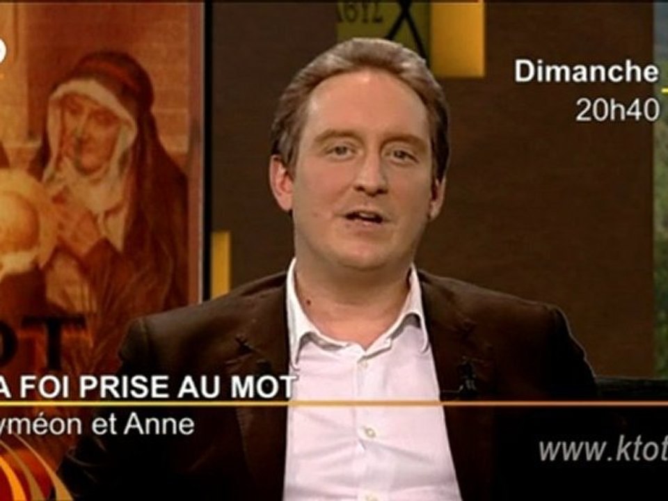 La Foi prise au mot : Anne et Syméon