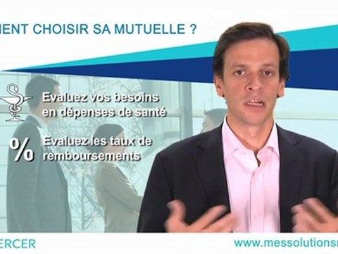 Choisir sa mutuelle santé - Vidéo Mes Solutions Mercer