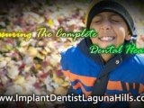 Sedation Dentistry Laguna Hills | Crowns Laguna Hills | Dental Implants Laguna Hills