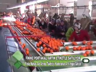 FİNİKE PORTAKALI ARTIK ETİKETLE SATILIYOR 02 01 2012