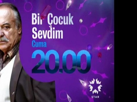 star - Dizi / Bir Çocuk Sevdim (17.Bölüm) (13.01.2012) (Yeni Dizi) (Fragman-1) (SinemaTv.info)