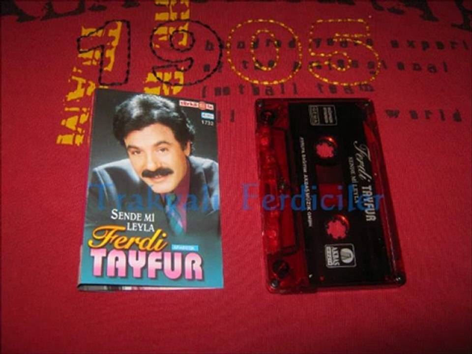 Ferdi Tayfur & Sendemi Leyla ...
