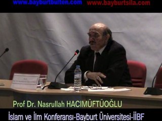 İslam ve İlim Konferansı-Prof.Dr. Nasrullah HACIMÜFTÜOĞLU-02