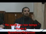 Hassan Iquioussen Mosquée El-Irshad de Garges : Ne perds pas ton temps 4/6