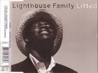 LIGHTHOUSE FAMILY - Lifted (someonelse's job)