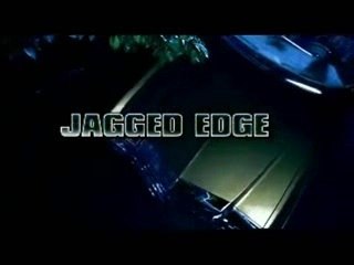 Jagged edge - stunnas