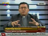 (Vídeo) Contragolpe Entrevista a los Padres Vidal Atencio y Luis Molina 06.01.12  2/2