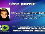 Interview de Jérémy Ferrari : 