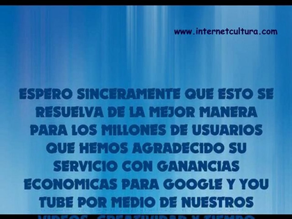 PERO QUE PASA CON YOU TUBE ?