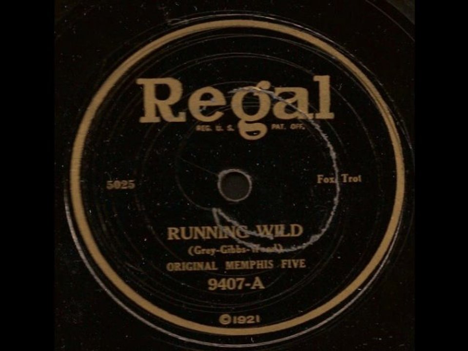 Running Wild - Original Memphis Five 1921