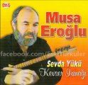 Sevda Yükü- Musa Eroğlu