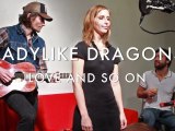 Ladylike Dragons - Love and so on (Froggy's Session)