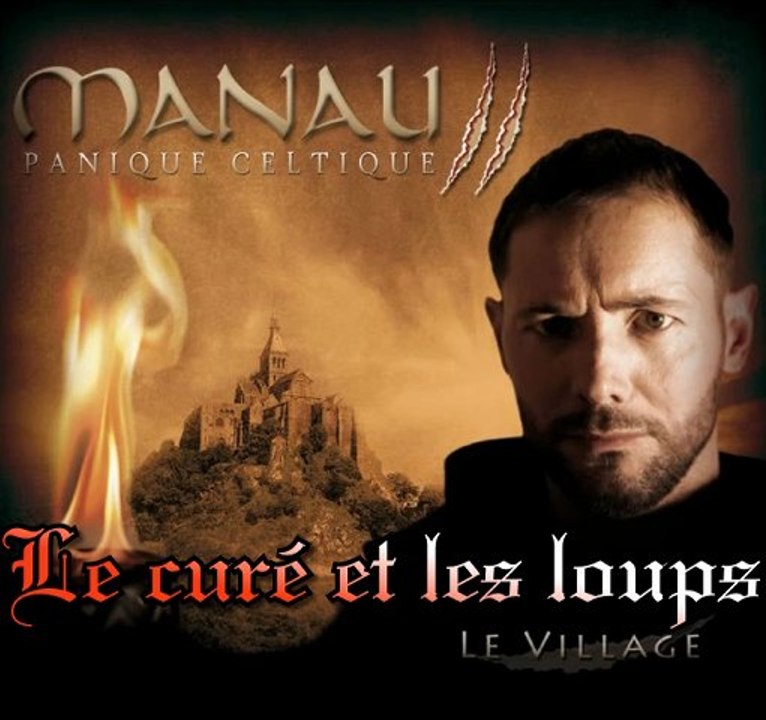 ( EXTRAIT EN ANIMATION )  Le curé et les loups PANIQUE CELTIQUE 2 MANAU