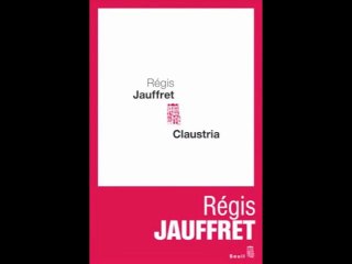 Régis Jauffret (1) : l'écrivain et le réel
