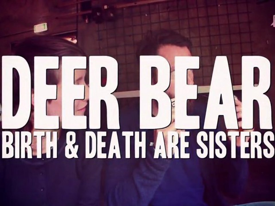 WAF! Deer Bear - Birth & Death are Sisters (acoustic)