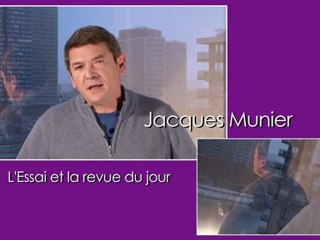 L'essai et la revue du jour