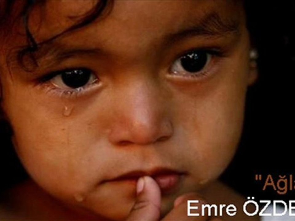 Emre ÖZDEMİR - Ağlama