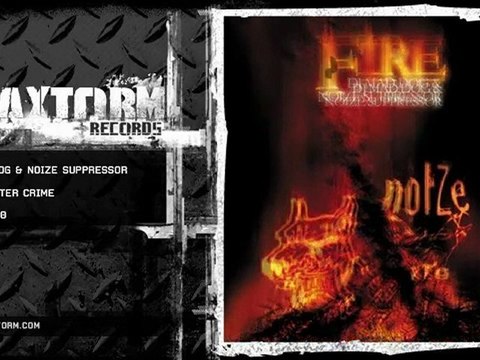 DJ Mad Dog Noize Suppressor - Crime after crime