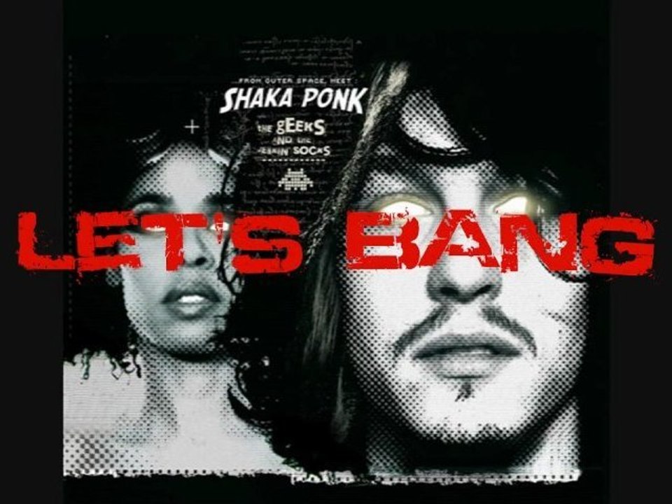 Shaka Ponk: Let's Bang Cover