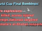 Uganda bombs kill World Cup final watchers