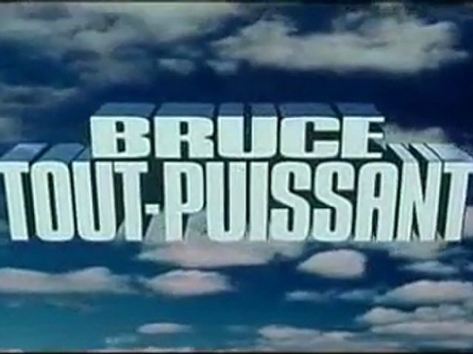 Bruce Tout Puissant (2003) Bande Annonce / Trailer [VFHQ] Vidéo Dailymotion