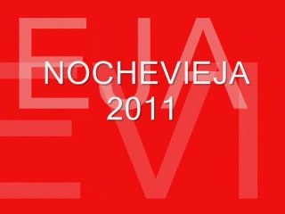 E. INFANTIL NOCHEVIEJA 2011