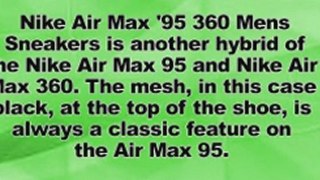 Nike Air Max  95 360 Mens Sneakers