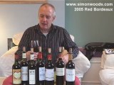 Simon Woods Wine VIdeos: 2005 Bordeaux